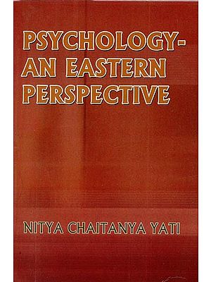 Psychology An Eastern Perspective