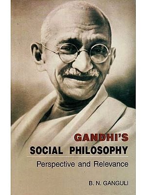 Gandhi's Social Philosophy