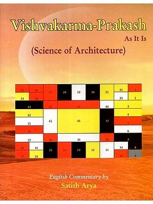Vishvakarma-Prakasha: As It Is (Science of Architecture)