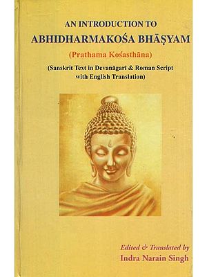 An Introduction to Abhidharma Kosa Bhasyam- Prathama Kosasthana (An Old and Rare Book)
