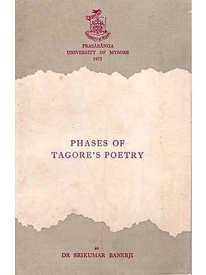 Phases of Tagore's Poetry  (An Old and Rare Book)