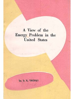 A View of the Energy Problems in the United States (An Old and Rare Book)