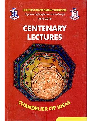 Centenary Lectures- Chandelier of Ideas (1916-2016)