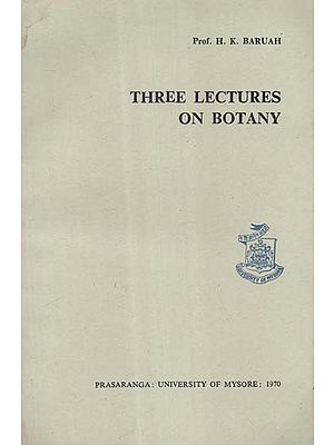 Three Lectures on Botany (An Old and Rare Book)