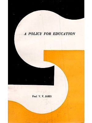 A Policy for Education (An Old and Rare Book)