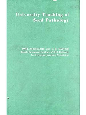 University Teaching of Seed Pathology (An Old and Rare Book)