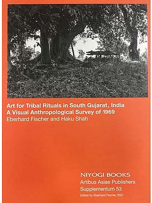 Art for Tribal Rituals in South Gujarat, India- A Visual Anthropological Survey of 1969