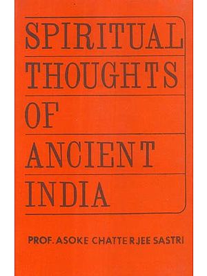 Spiritual Thoughts of Ancient India (An Old and Rare Book)