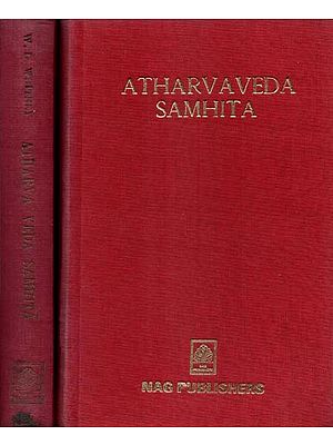 Atharva Veda Samhita- Text with English Translation Mantra Index and Names of Risis and Devtas: An Old and Rare Book (Set of 2 Volumes)