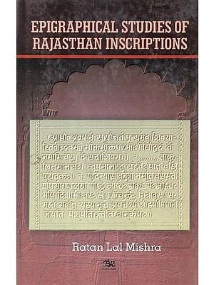 Epigraphical Studies of Rajasthan Inscriptions (An Old and Rare Book)