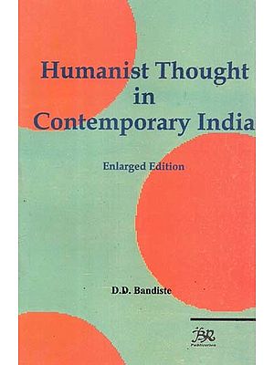 Humanist Thought in Contemporary India (Enlarged Edition)