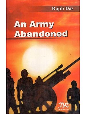 An Army Abandoned- A World War Second Story (Novel)