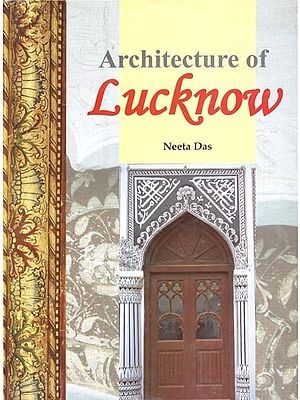 Architecture of Lucknow- Imambaras and Karbalas
