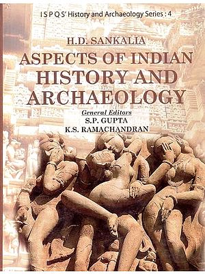 Aspects of Indian History and Archaeology