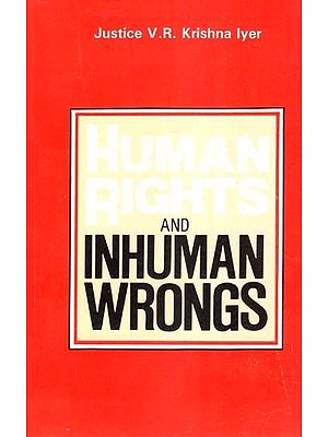 Human Rights and Inhuman Wrongs