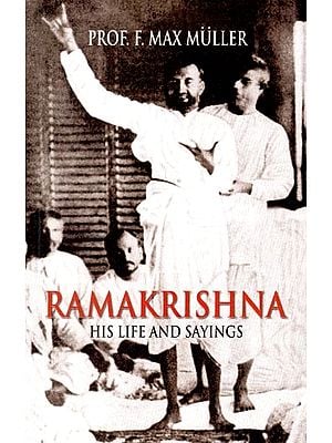 Ramakrishna- His Life and Sayings