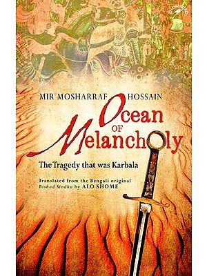 Ocean of Melanchoy- The Tragedy that was Karbala