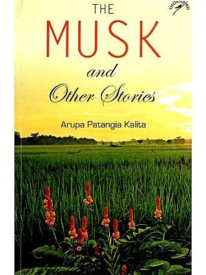 The Musk and Other Stories