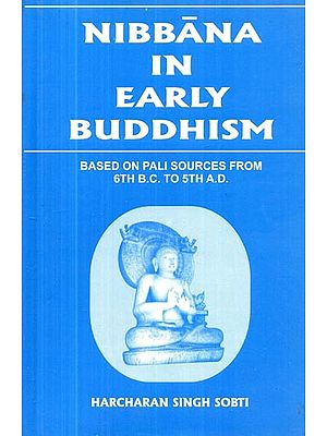 Nibbana in Early Buddhism