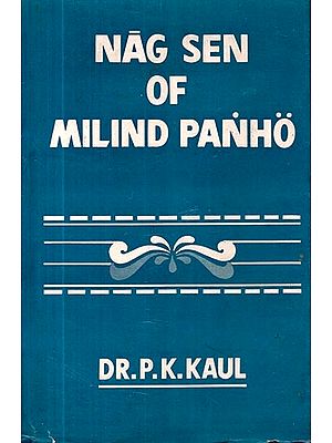 Nag Sen of Milind Panho