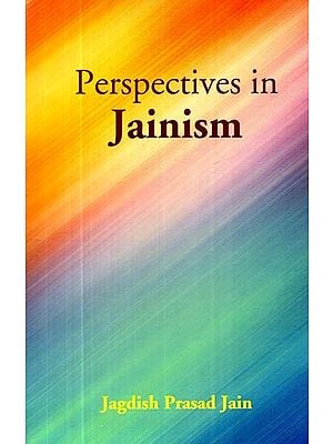 Perspectives in Jainism