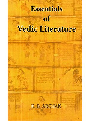 Essentials of Vedic Literature