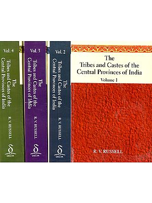 The Tribes and Castes of the Central Provinces of India (Set of 4 Volumes)