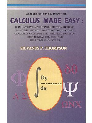 Calculus Made Easy- Calculus Made Easy