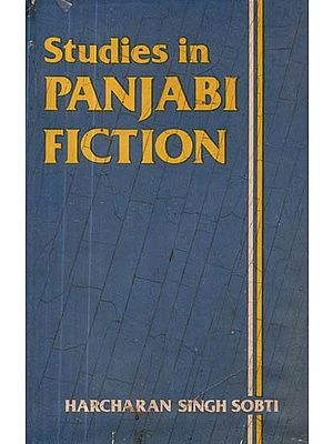 Studies in Panjabi Fiction (An Old and Rare Book)