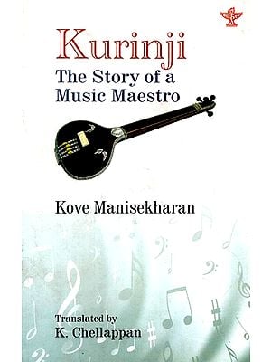 Kurinji The Story of a Music Maestro