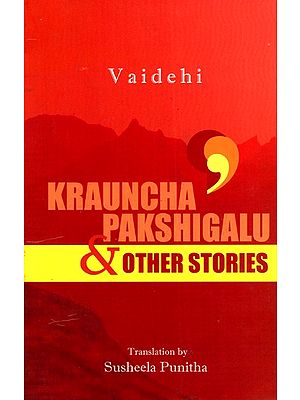 Krauncha Pakshigalu and Other Stories