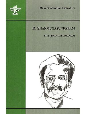 Makers of Indian Literature- R. Shanmugasundaram