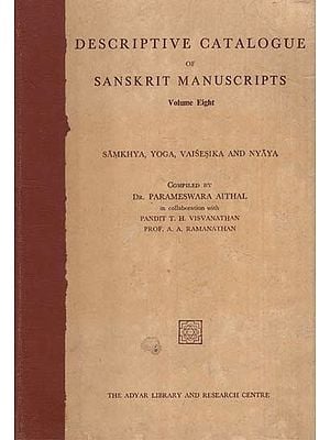 Descriptive Catalogue of Sanskrit Manuscripts- Samkhya, Yoga, Vaisesika and Nyaya  (An Old and Rare Book)
