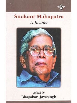 Sitakant Mahapatra- A Reader