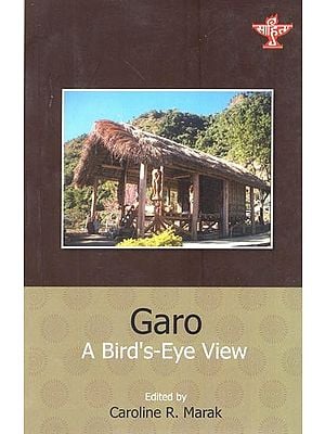 Garo- A Bird's-Eye View