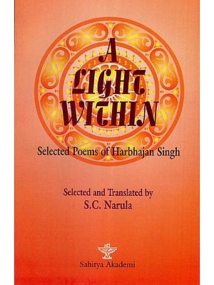 A Light With In- Selected Poems of Harbhajan Singh