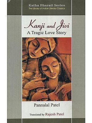 Kanji and Jivi- A Tragic Love Story (Malela Jiv)