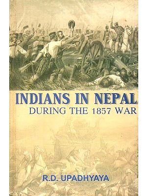 Indians in Nepal- During the 1857 War