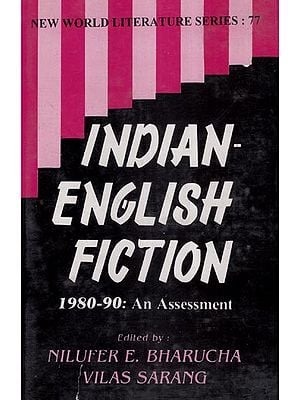 Indian English Fiction- An Assessment 1980-90 (An Old and Rare Book)