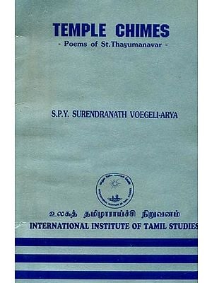 Temple Chimes- Poems of St. Thayumanavar (An Old and Rare Book)
