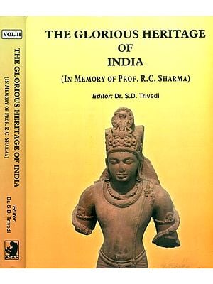 The Glorious Heritage of India- In Memory of Prof. R.C. Sharma (Set of 2 Volumes)