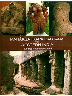 Mahaksatrapa Castana and Western India- During Early Christian Era