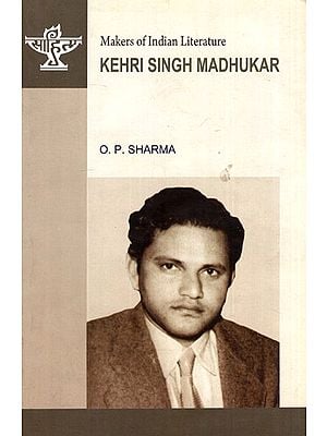 Kehri Singh Madhukar- Makers of Indian Literature