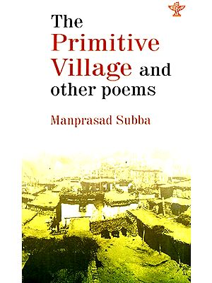The Primitive Village and Other Poems