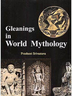 Gleanings in World Mythology