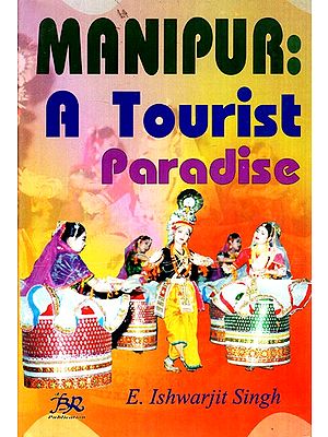 Manipur: A Tourist Paradise