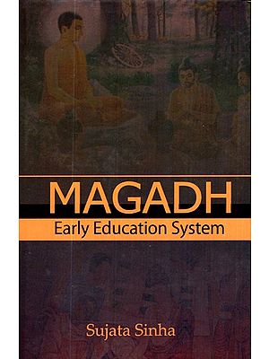 Magadh- Early Education System