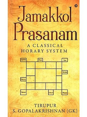 Jamakkol Prasanam: A Classical Horary System