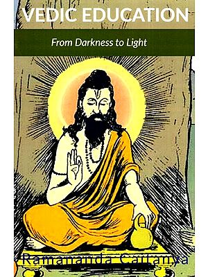 Vedic Education- From Darkness to Light