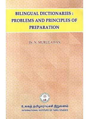 Bilingual Dictionaries : Problems and Principles of Preparation